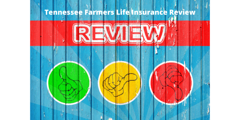 Tennessee Farm Bureau life insurance review