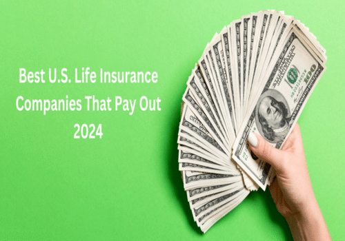 Best life insurance companies that payout 2024
