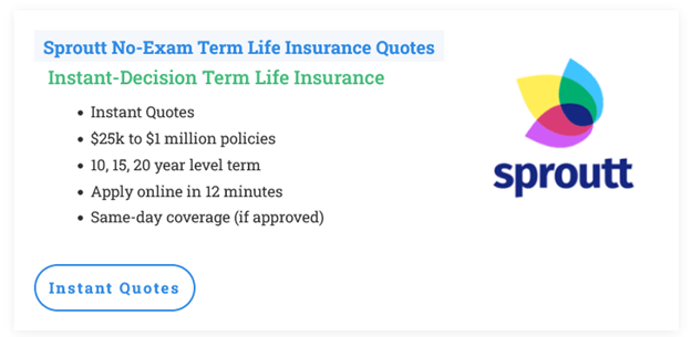 Sproutt No-Exam Life Insurance Instant Quotes