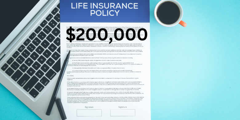 How much is a $200k term life insurance policy?