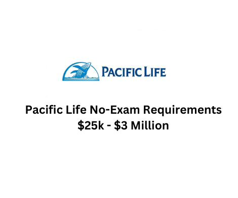 Pacific Life no-exam life insurance resource center FAQ