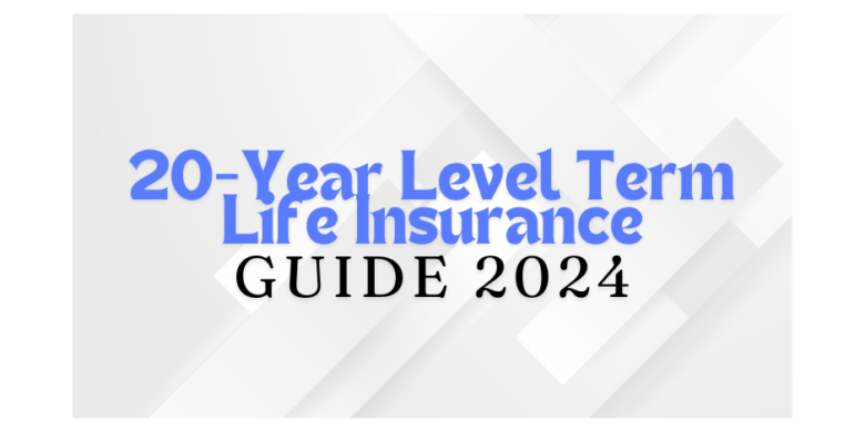 20-Year Level Term Life Insurance Rates, Companies, Ratings, FAQ, Guide